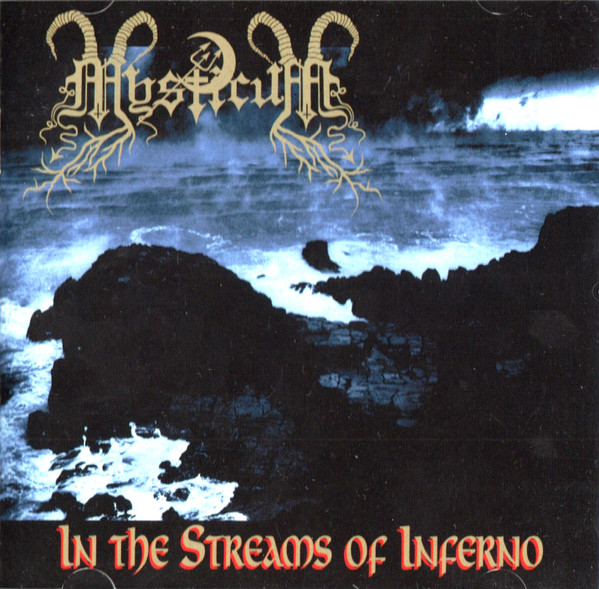 MYSTICUM In The Streams Of Inferno + Bonus