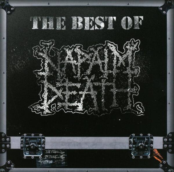 NAPALM DEATH The best of