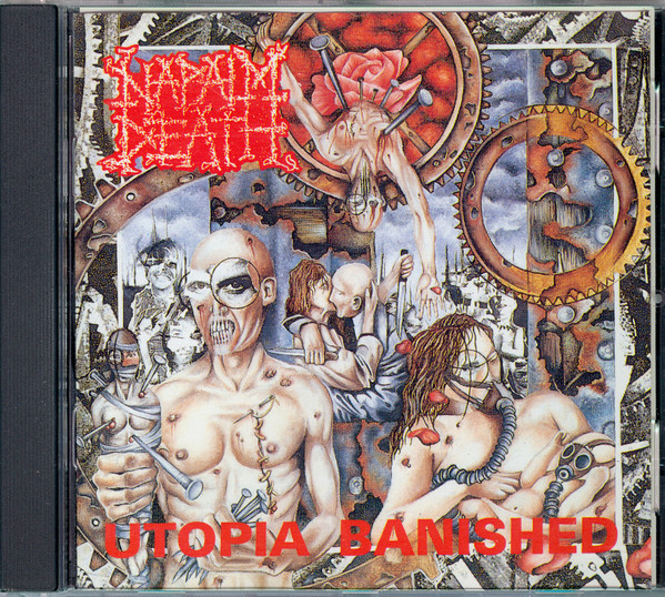 NAPALM DEATH Utopia banished