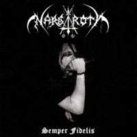 NARGAROTH Semper Fidelis