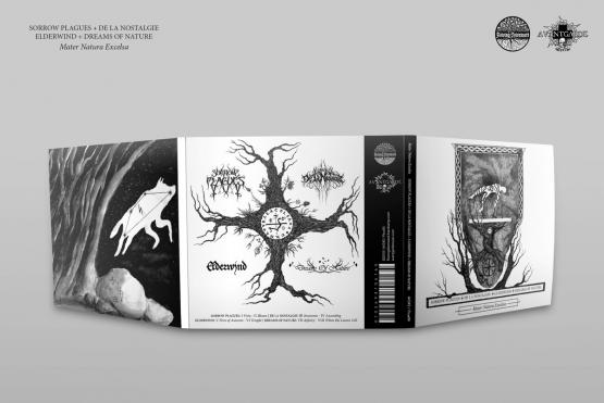 Natura Mater Excelsa Sorrow Plagues / De La Nostalgie / Elderwind / Dreams of Nature