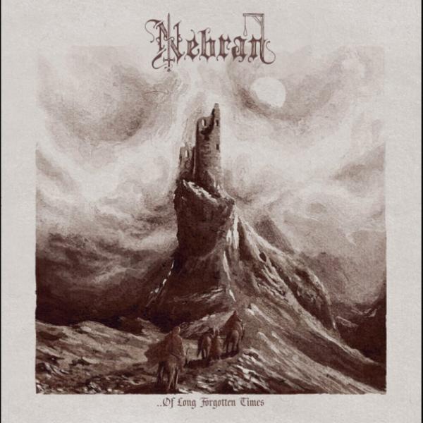 NEBRAN ...Of Long Forgotten Times - (Smoke Vinyl)