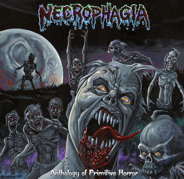 NECROPHAGIA Anthology of Primitive Horror