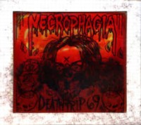 NECROPHAGIA Deathtrip 69