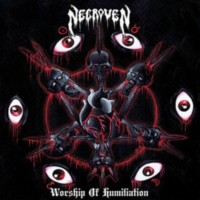 NECROVEN Worship of Humiliation