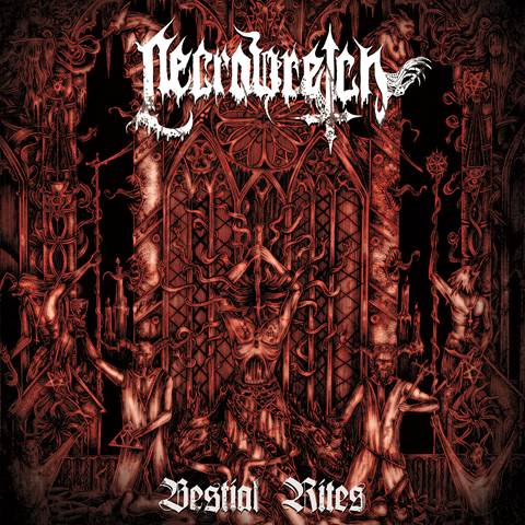NECROWRETCH Bestial Rites (Bloodred Vinyl)