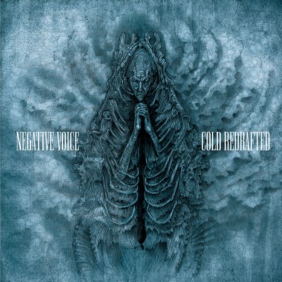 NEGATIVE VOICE Cold Redrafted