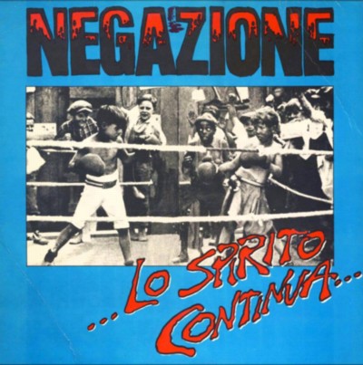 NEGAZIONE Lo Spirito Continua
