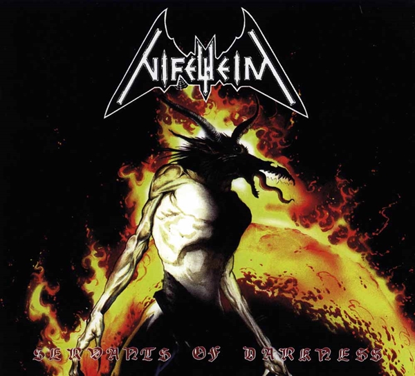 NIFELHEIM Servants of Darkness