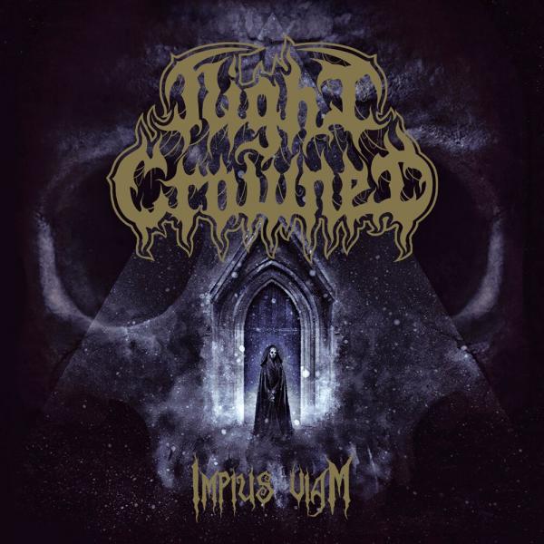NIGHT CROWNED Impius Viam - Ltd