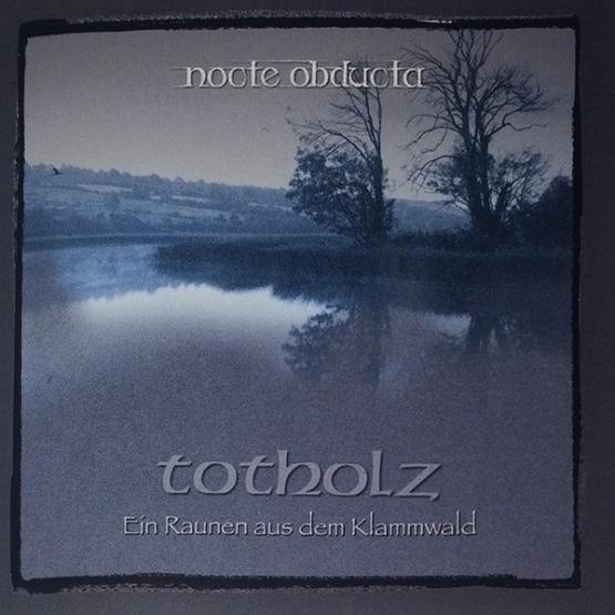 NOCTE OBDUCTA Totholz