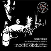 NOCTE OBDUCTA Verderbnis