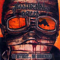 NOCTURNAL BREED No retreat ... no surrender