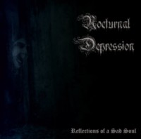 NOCTURNAL DEPRESSION Reflections of a sad soul 2LP