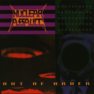 NUCLEAR ASSAULT Out Of Order (1st press)