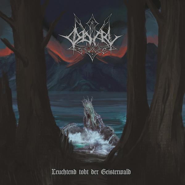 ODAL Leuchtend Tobt Der Geisterwald