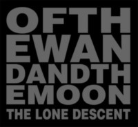 OF THE WAND AND THE MOON The Lone Descent