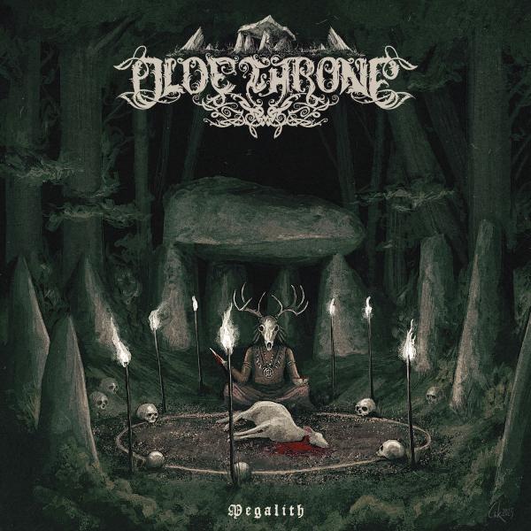 OLDE THRONE Megalith