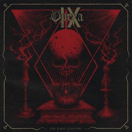 OPERA IX The Early Chapters