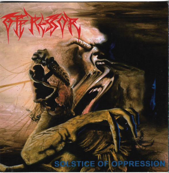 OPPRESSOR Solstice Of Oppression