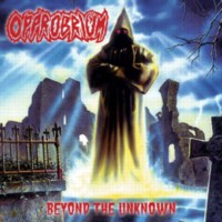 OPPROBRIUM (INCUBUS) Beyond The Unknown - Ltd