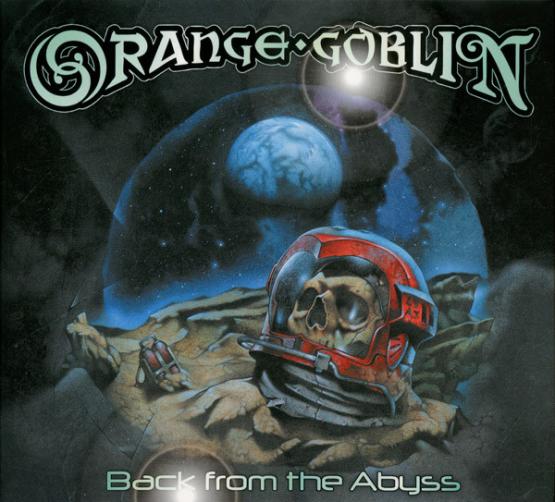 ORANGE GOBLIN Back from the Abyss