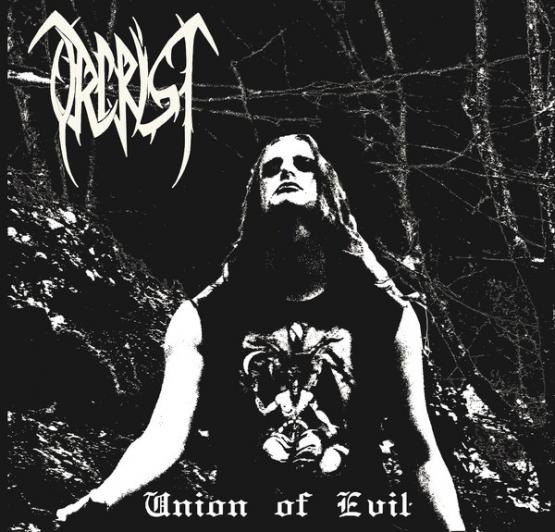 ORCRIST Union of Evil