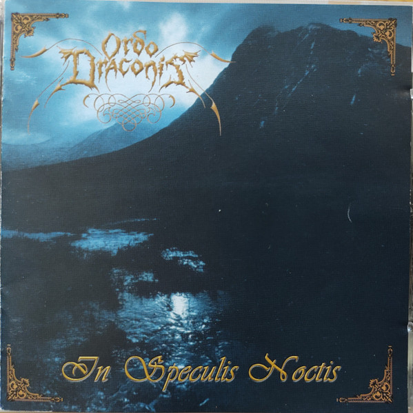ORDO DRACONIS In Speculis Noctis