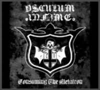 OSCULUM INFAME Consuming the Metatron