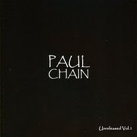 PAUL CHAIN Unreleased Vol.1