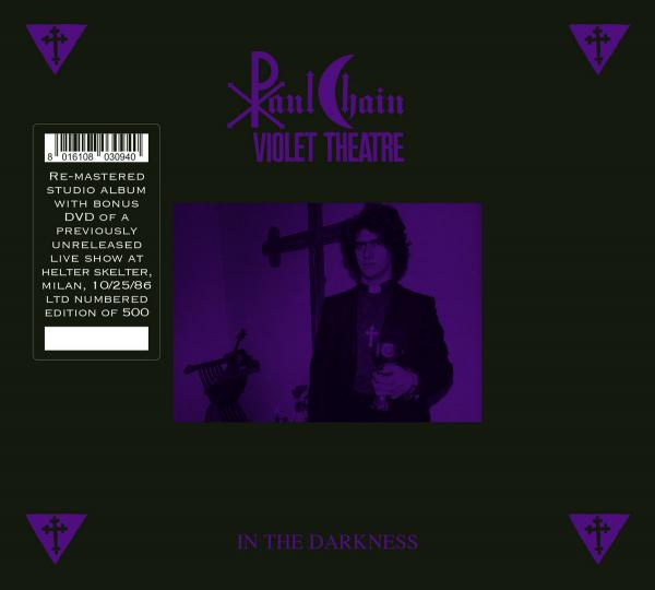 PAUL CHAIN VIOLET THEATRE In The Darkness (CD+DVD)