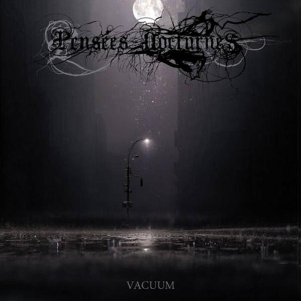 PENSEES NOCTURNES Vacuum