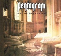 PENTAGRAM Day of Reckoning CD