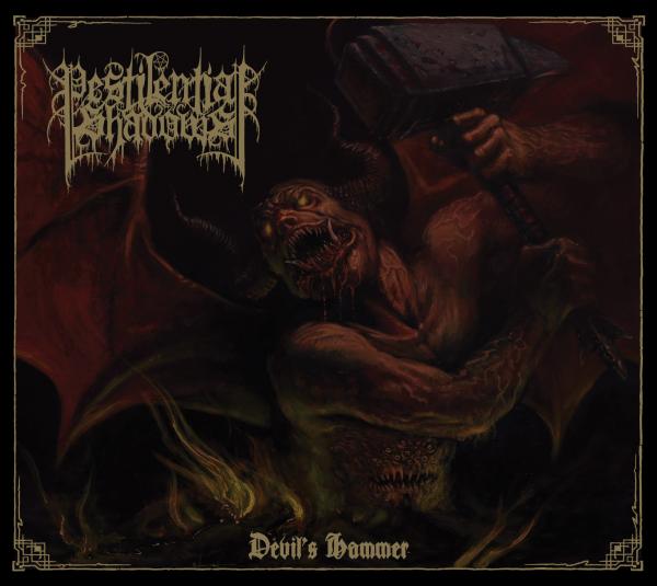 PESTILENTIAL SHADOWS Devil's Hammer