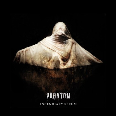 PHANTOM Incendiary Serum