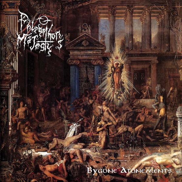 PHLEGETHON'S MAJESTY Bygone Atonement