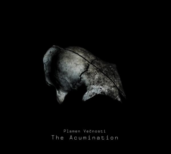 PLAMEN VECNOSTI The Acumination