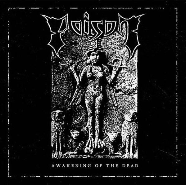 POISON Awakening of the Dead (black viynl)