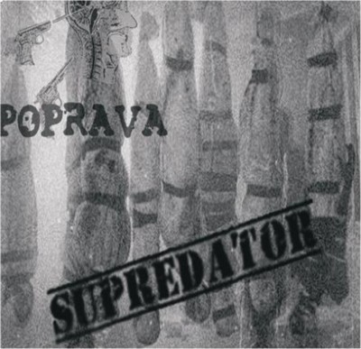 POPRAVA Supredator