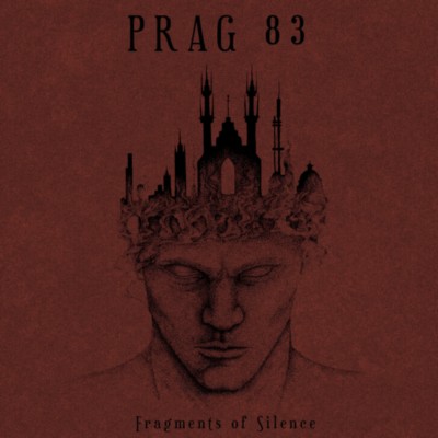 PRAG 83 Fragments of Silence