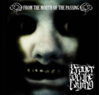 PRAYER FOR THE DYING From the mouth of the Passing