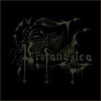 PROFANATICA Disgusting Blasphemies Against God