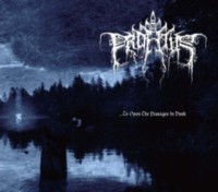 PROFETUS ...to Open the Passages in Dusk