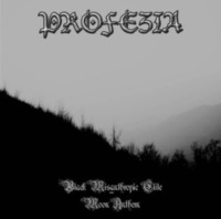 PROFEZIA Black misanthropic elite