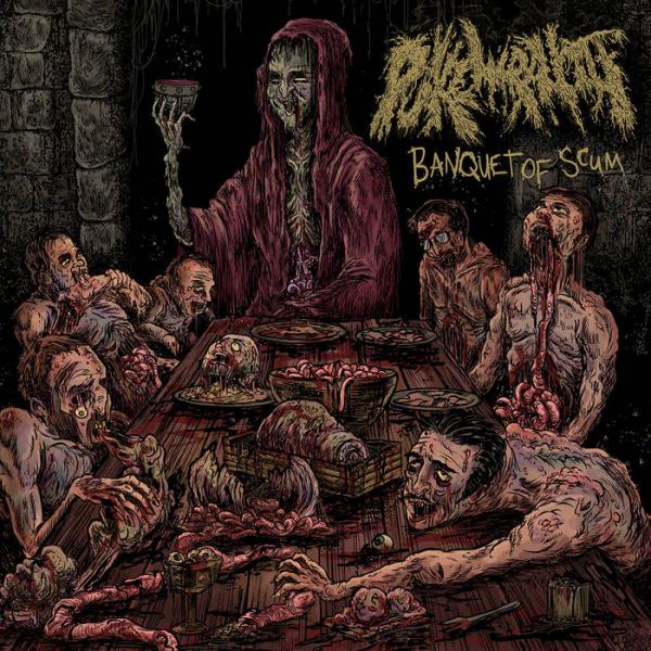  PUKEWRAITH Banquet of Scum 