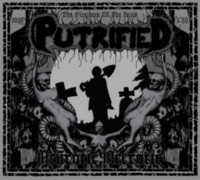 PUTRIFIED Neurotic Necrotic