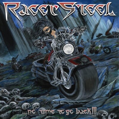 RACER STEEL No Time To Go Back! + bonus