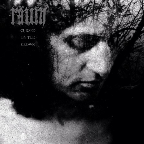 RAUM Cursed By The Crown