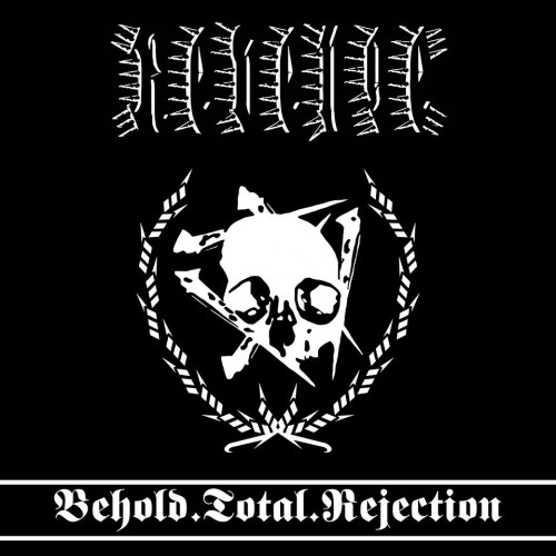 REVENGE Behold.Total.Rejection