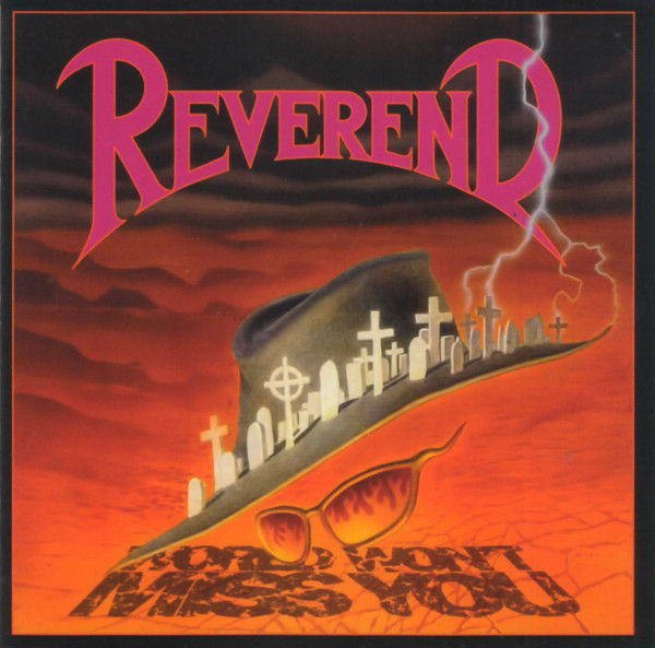 REVEREND  World Won't Miss You